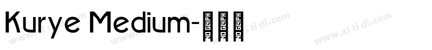 Kurye Medium字体转换